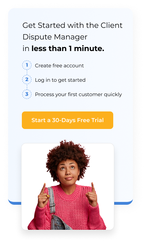 Woman in yellow sweater pointing at a call-to-action for Client Dispute Manager Software, showing simple onboarding steps—create a free account, log in, and process your first customer in under one minute—ideal for launching your credit repair business from home with professional credit repair software for entrepreneurs.